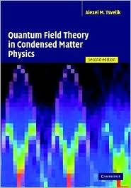 Quantum Field Theory in Condensed Matter Physics (Hardcover)