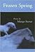 Frozen Spring: Poems