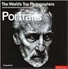 Portraits: The World's Top Photographers