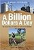 A Billion Dollars a Day: The Economics and Politics of Agricultural Subsidies