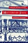 Matters of State: A Political Excursion Matters of State: A Political Excursion