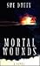 Mortal Wounds by Sue Duffy