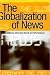 The Globalization of News