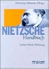 Nietzsche-Handbuch: Leben, Werk, Wirkung (German Edition)