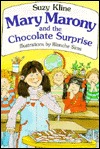 Mary Marony and the chocolate Surprise (Paperback)