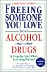 Freeing someone you love from alcohol and other drugs Freeing someone you love from alcohol and other drugs