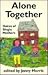 Alone Together: Voices of S...