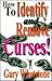 How to Identify and Remove Curses!
