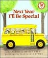 Next Year I'll be Special by Patricia Reilly Giff