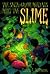 Sixth Grade Mutants Meet the Slime by Laura E. Williams