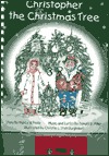 Christopher the Christmas Tree (Book & Cassette)