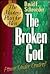 The Broken God: Power Under...