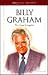 Billy Graham: The Great Evangelist (Heroes of the Faith)