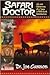 Safari Doctor: Life and Adv...