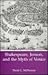 Shakespeare, Jonson, and the Myth of Venice