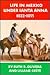 Life in Mexico Under Santa Anna, 1822-1855