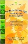 Hyperimmune Egg: Balancing Your Immune System