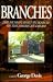 Branches: The Human Spirit in Search of the American Dream