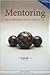 Mentoring by Bobb Biehl