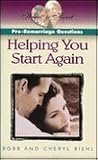 Pre-Remarriage Questions: Helping You Start Again (Heart to Heart Series) Pre-Remarriage Questions: Helping You Start Again (Heart to Heart Series)