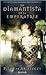 La Diamantista De La Empera...