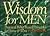 Wisdom for Men