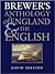 Brewer's Anthology of England and the English by David Milsted