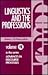 Linguistics and the Professions (8) (Advances in Discourse Processes)
