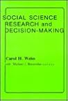 Social Science Research and Decision-Making
