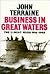 BUSINESS IN GREAT WATERS