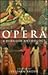 Opera: A Penguin Anthology
