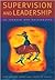 Supervision and Leadership in Tourism and Hospitality by Lynn van der Wagen