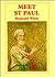 Meet st Paul: An Introduction to the Man, His Achievement and His Correspondence