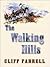 The Walking Hills