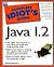 The Complete Idiot's Guide to Java 1.2 (Complete Idiot's Guide Series)