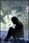 Edgar Allen Poe: The Complete Poems