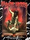 Cainite Heresy: A Sourcebook of Blasphmeous Horror for Vampire, The Dark Ages