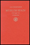 Muslim Spain, 711-1492 A.D.: A Sociological Study (Medieval Iberian Peninsula, 2)