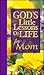 God's Little Lessons of Life for Mom (God's Little Lessons on Life Series)
