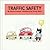 Traffic Safety by Nancy Loewen