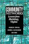 Community Networks: Lessons From Blacksburg, Virginia