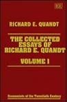 THE COLLECTED ESSAYS OF RICHARD E. QUANDT (Economists of the Twentieth Century series)