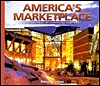 America's Marketplace: The History of Shopping Centers (Hardcover)