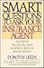 Smart Questions to Ask Your Insurance Agent (Smart Questions Series)