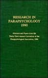 Research in Parapsychology 1990