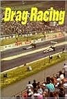 Drag Racing (Motorsports) Drag Racing (Motorsports)