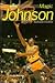 Magic Johnson: Basketball Immortal (Winning Spirit)