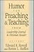 Humor for Preaching and Teaching: From Leadership Journal and Christian Reader
