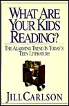 What Are Your Kids Reading?: The Alarming Trend in Today's Teen Literature (Paperback)