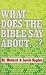 What Does the Bible Say Abo...